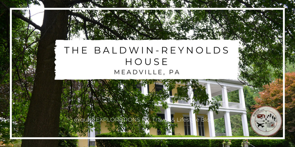 Baldwin-Reynolds House #MeadvillePA #historichome #historichouse