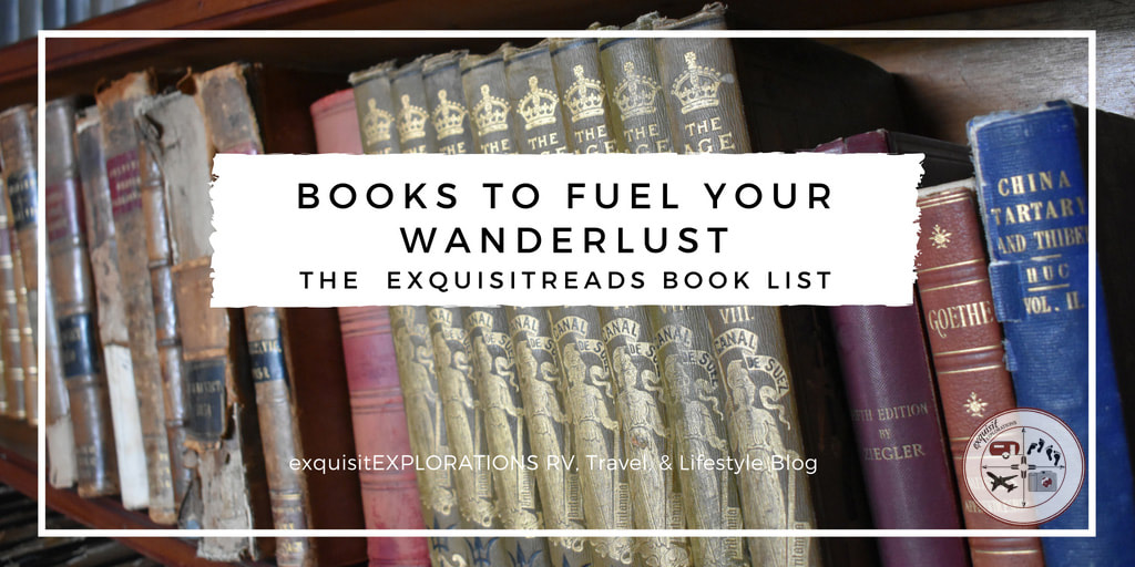 Books to Fuel Your Wanderlust: the exquisitREADS Book List