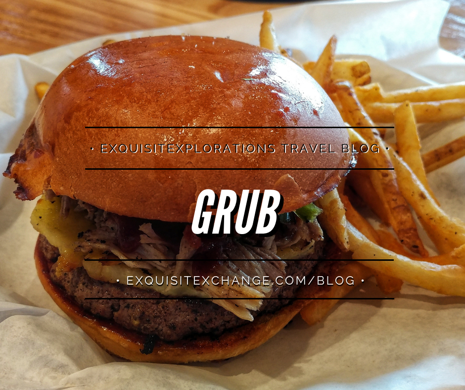 A Foodie's Guide to Houston: Part 3; our favorite Houston Restaurants; Grub Burger Bar