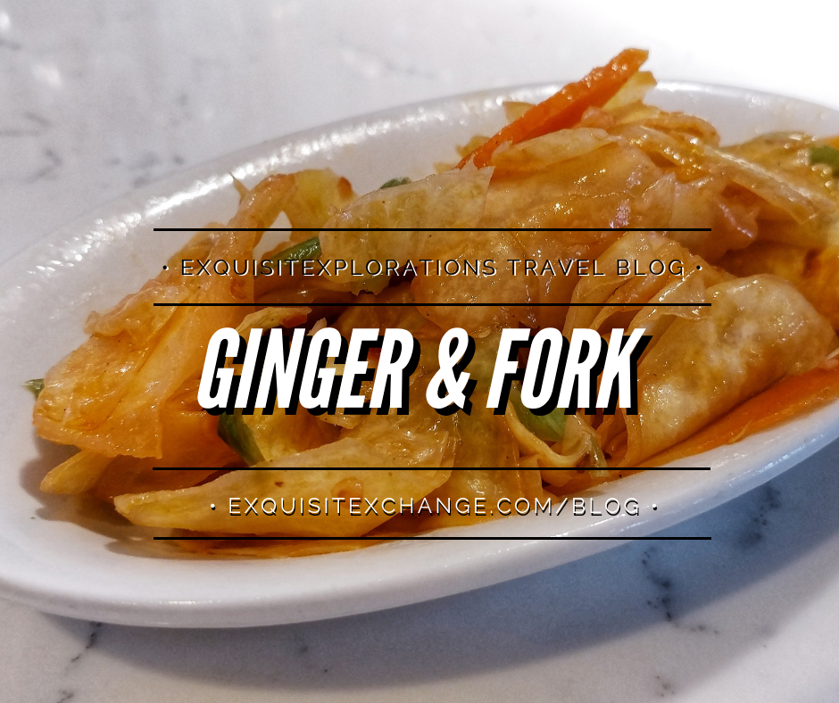 A Foodie's Guide to Houston: Ginger & Fork; Travel Tips by exquisitEXPLORATIONS Travel Blog; Food Pics