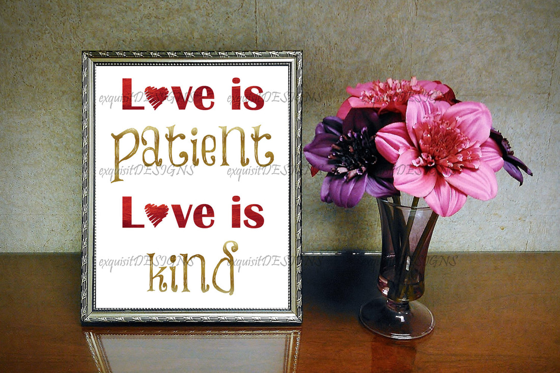 Love is patient, Love is kind #ICorinthians13 #weddingart #ICor13 #weddingdecor #weddingreception #digitalprintforwedding