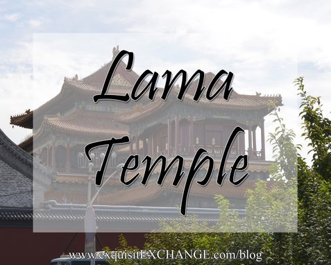 best of Beijing, China, Lama Temple, top places to see, best places to visit, top 10, top attractions