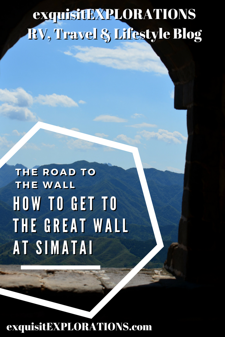The Road to the Wall: How to Get to the Great Wall at Simatai by exquisitEXPLORATIONS, Travel Tips