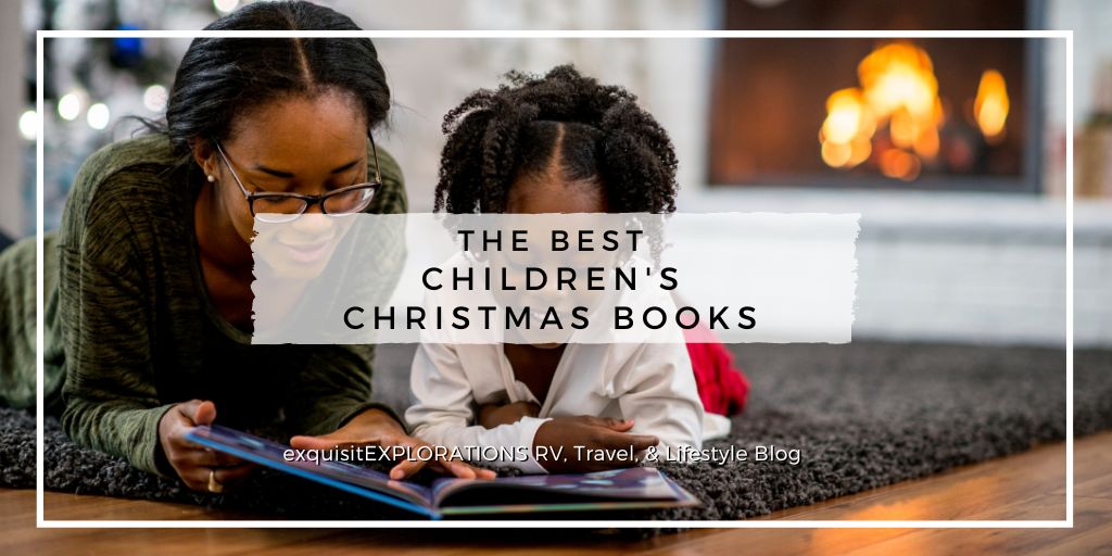 Best Children's Christmas Books: exquisitEXPLORATIONS' favorite Christmas books for kids; travel and lifestyle blog