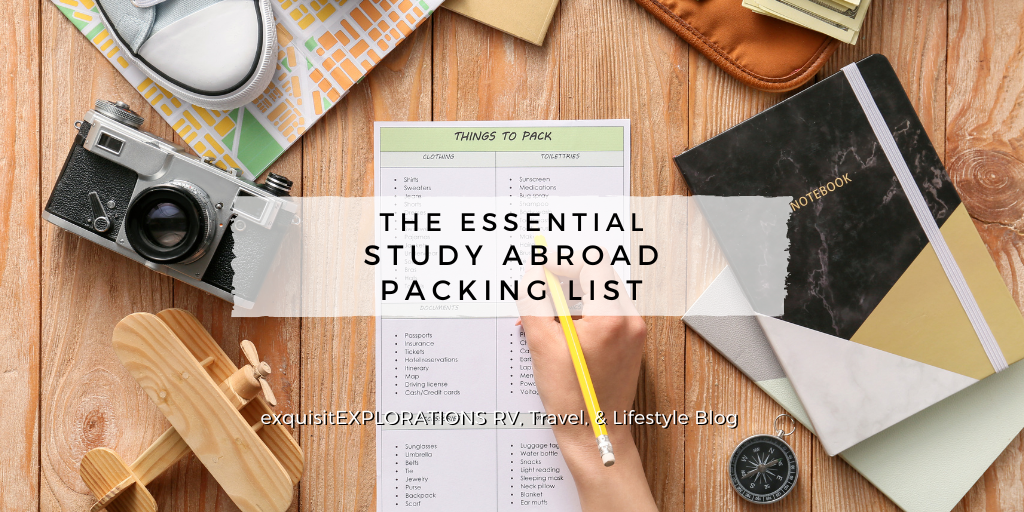 The Essential Study Abroad Packing List: What to Pack When Studying Abroad for a Year; exquisitEXPLORATIONS Travel and Lifestyle Blog